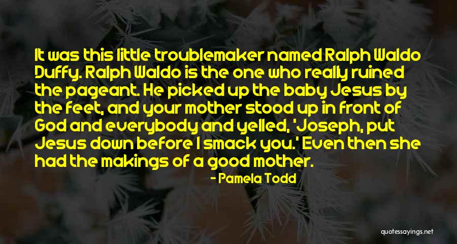 Idiomas Quotes By Pamela Todd Idiomas Quotes By Pamela Todd