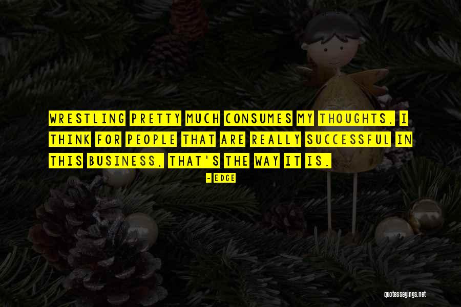Idios Quotes By Edge Idios Quotes By Edge