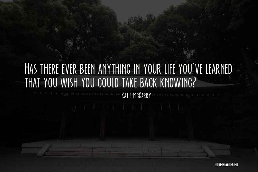 Idios Quotes By Katie McGarry Idios Quotes By Katie McGarry