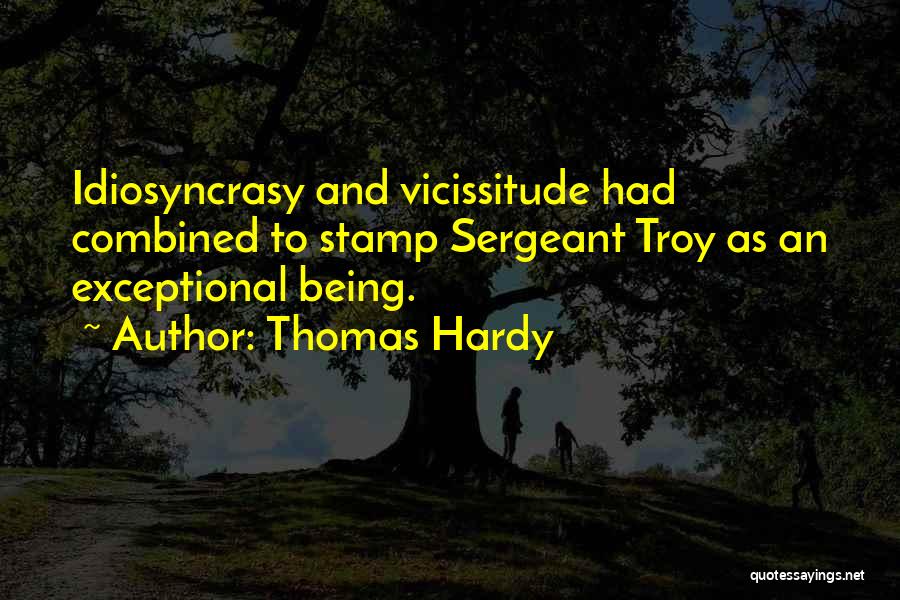 Idiosyncrasy Quotes By Thomas Hardy