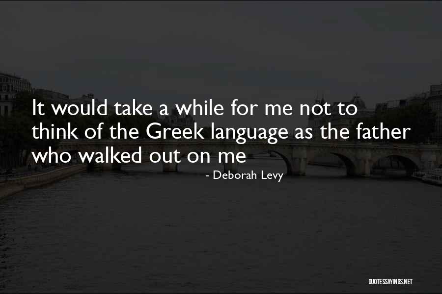 Idiosyncratic Effect Quotes By Deborah Levy Idiosyncratic Effect Quotes By Deborah Levy