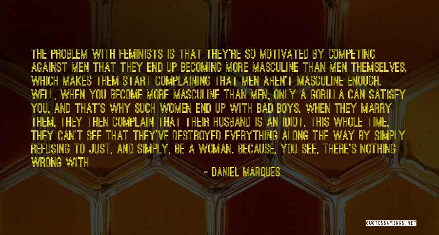 Idiot Husband Quotes By Daniel Marques Idiot Husband Quotes By Daniel Marques