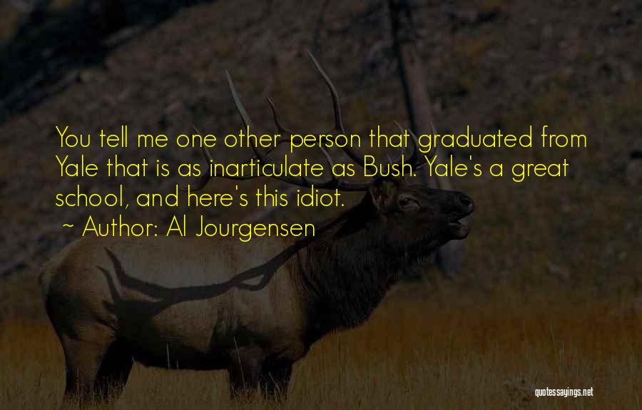 Idiot Person Quotes By Al Jourgensen