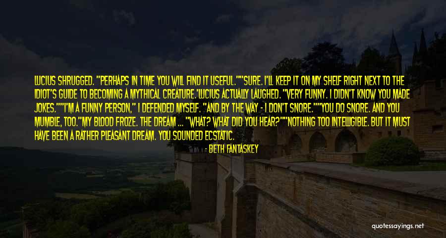 Idiot Person Quotes By Beth Fantaskey Idiot Person Quotes By Beth Fantaskey