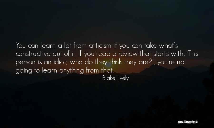 Idiot Person Quotes By Blake Lively Idiot Person Quotes By Blake Lively