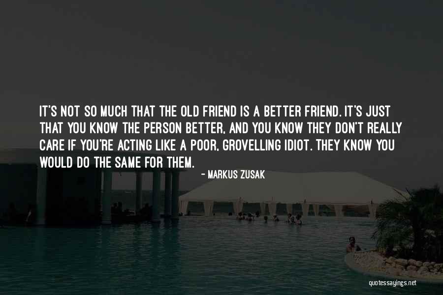 Idiot Person Quotes By Markus Zusak Idiot Person Quotes By Markus Zusak