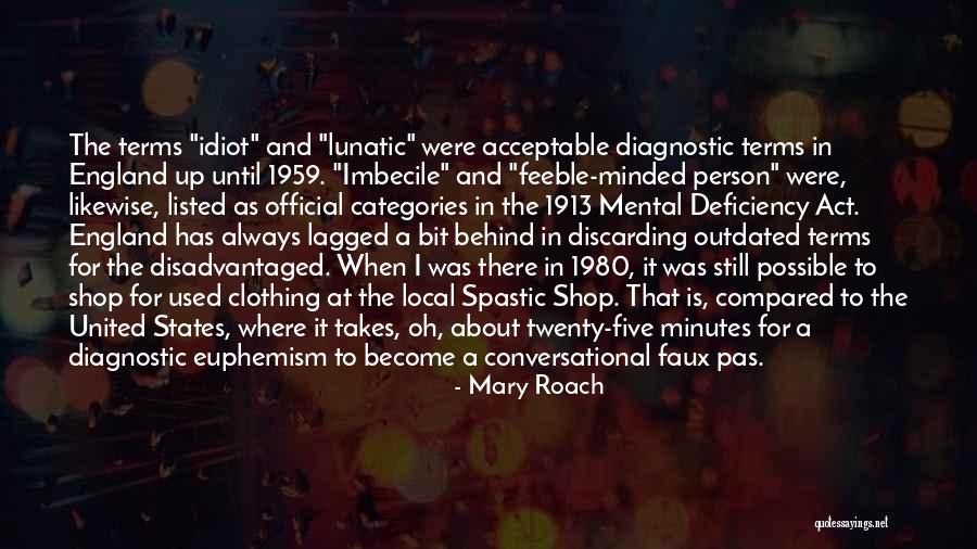 Idiot Person Quotes By Mary Roach Idiot Person Quotes By Mary Roach