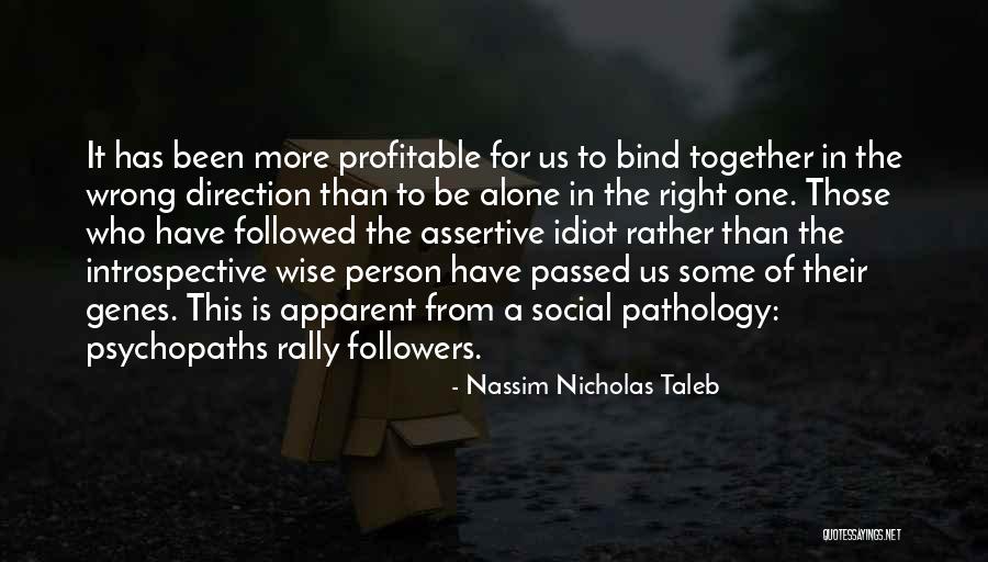 Idiot Person Quotes By Nassim Nicholas Taleb Idiot Person Quotes By Nassim Nicholas Taleb