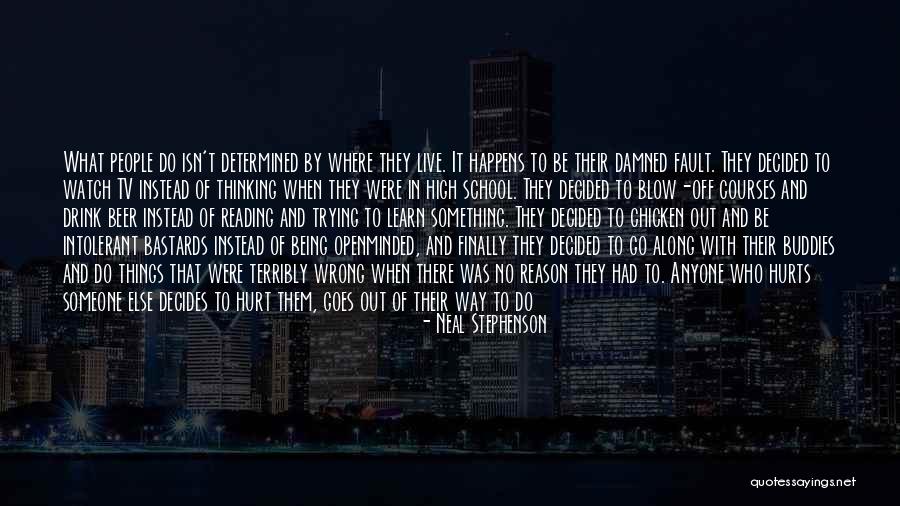 Idiot Person Quotes By Neal Stephenson Idiot Person Quotes By Neal Stephenson