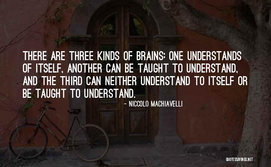 Idioterna Quotes By Niccolo Machiavelli Idioterna Quotes By Niccolo Machiavelli