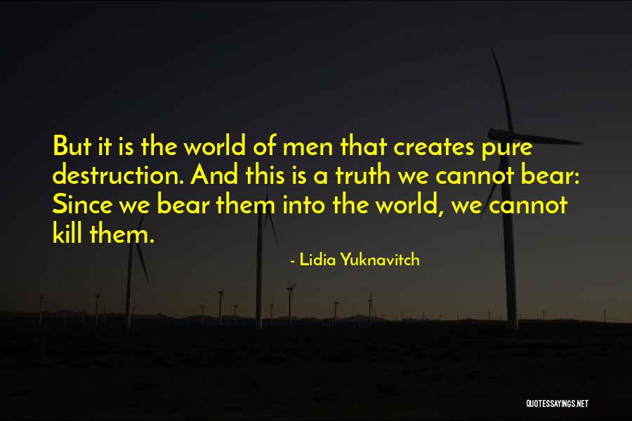 Idioterne Quotes By Lidia Yuknavitch Idioterne Quotes By Lidia Yuknavitch