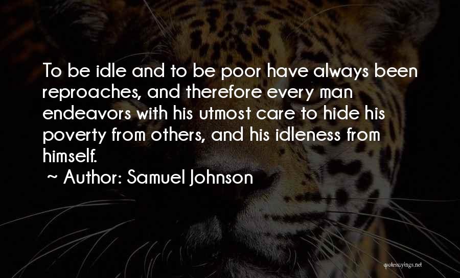 Idle Man Quotes By Samuel Johnson