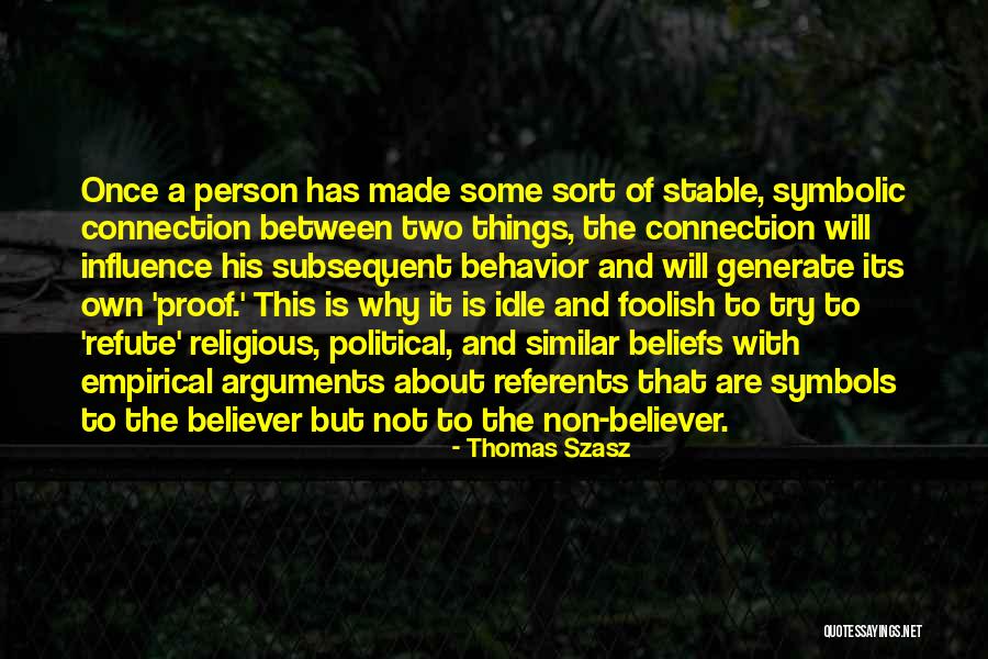 Idle Person Quotes By Thomas Szasz Idle Person Quotes By Thomas Szasz