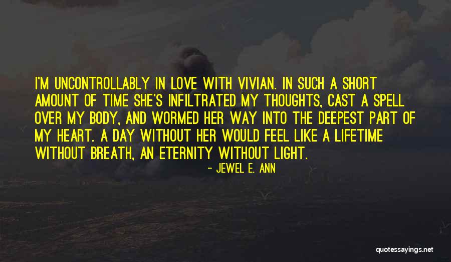 Idle Thoughts Quotes By Jewel E. Ann Idle Thoughts Quotes By Jewel E. Ann