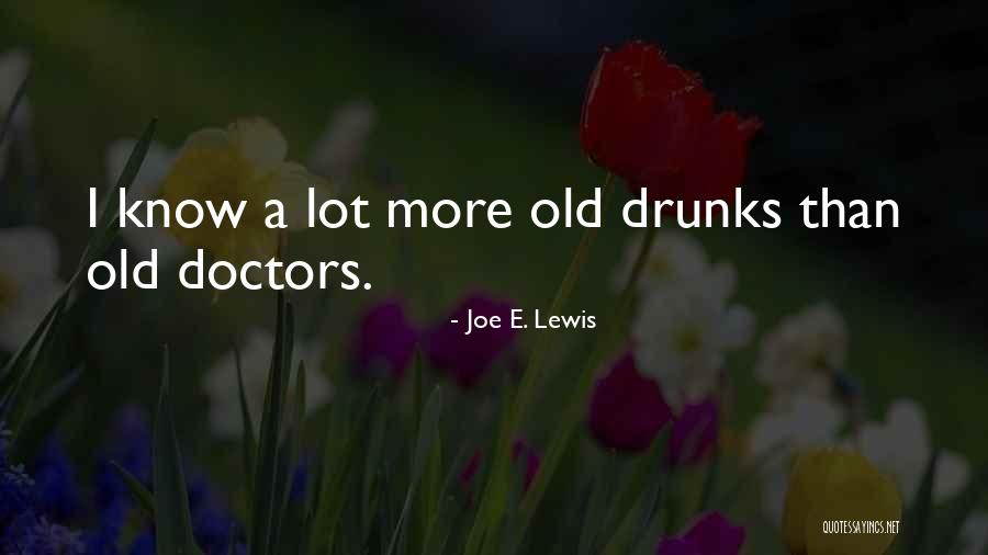 Idle Thoughts Quotes By Joe E. Lewis Idle Thoughts Quotes By Joe E. Lewis