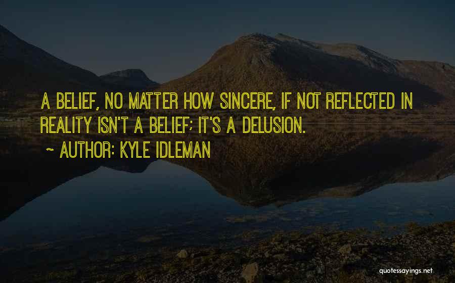 Idleman Quotes By Kyle Idleman