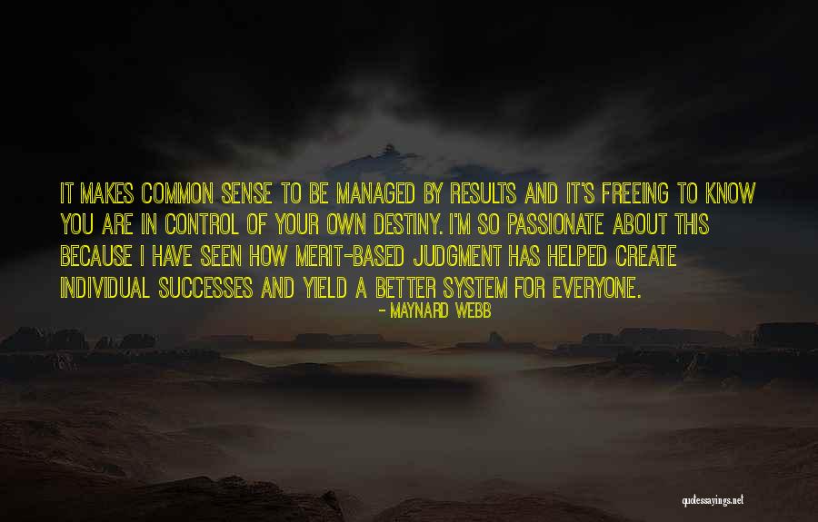 Idoia A Quotes By Maynard Webb