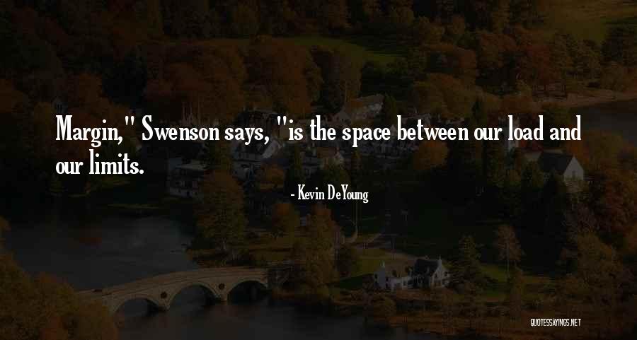Idoia Lopez Quotes By Kevin DeYoung Idoia Lopez Quotes By Kevin DeYoung
