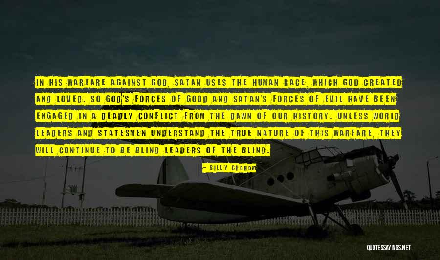 Idoia Montero Quotes By Billy Graham Idoia Montero Quotes By Billy Graham