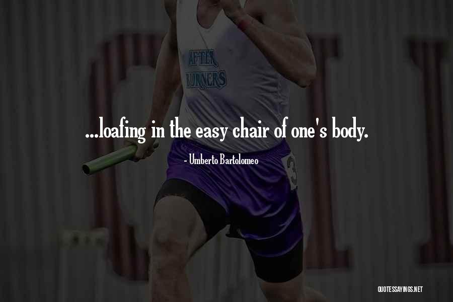 Idolatory Quotes By Umberto Bartolomeo Idolatory Quotes By Umberto Bartolomeo