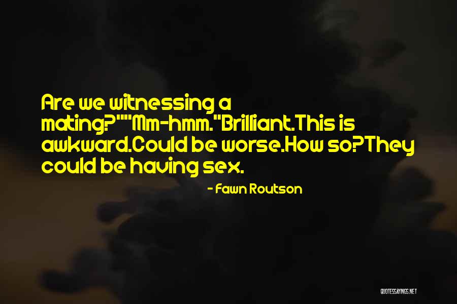 Idolising Quotes By Fawn Routson Idolising Quotes By Fawn Routson