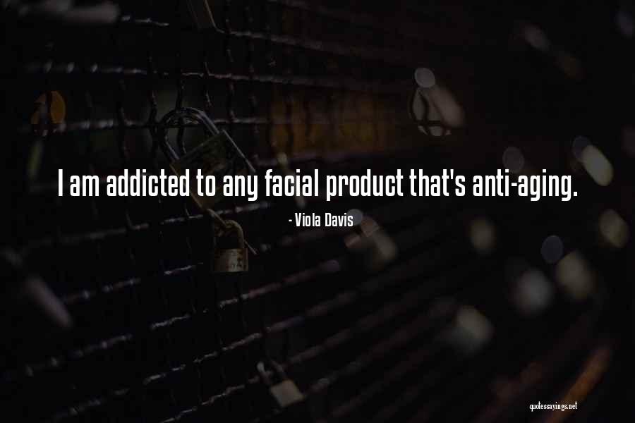 Idolising Quotes By Viola Davis Idolising Quotes By Viola Davis