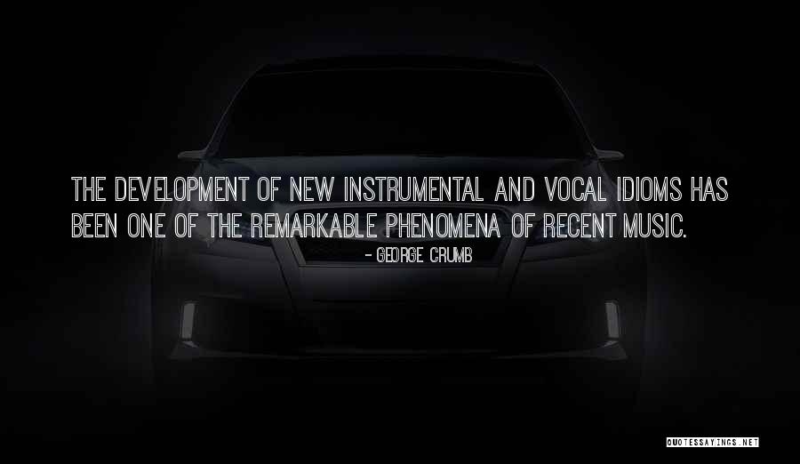 Idoso Feliz Quotes By George Crumb