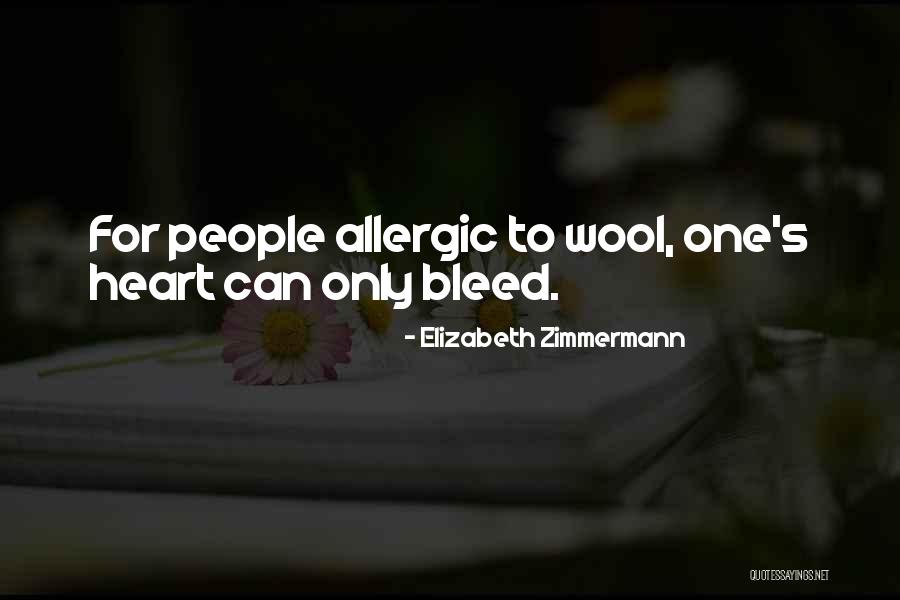 Idoya Urrutia Quotes By Elizabeth Zimmermann Idoya Urrutia Quotes By Elizabeth Zimmermann