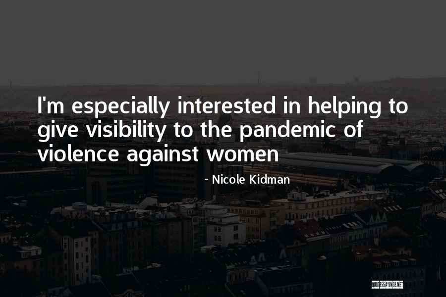 Idrak Ne Quotes By Nicole Kidman Idrak Ne Quotes By Nicole Kidman