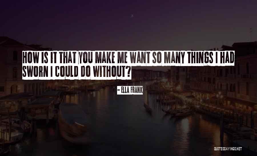 Idriis Alba Quotes By Ella Frank Idriis Alba Quotes By Ella Frank