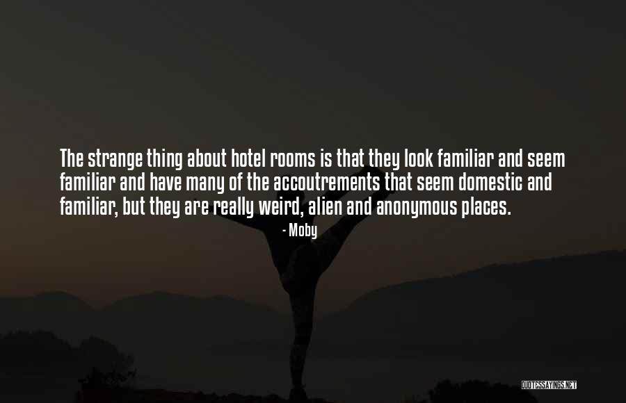 Idriis Thompson Quotes By Moby Idriis Thompson Quotes By Moby