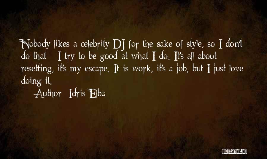 Idris Elba Quotes 1268481