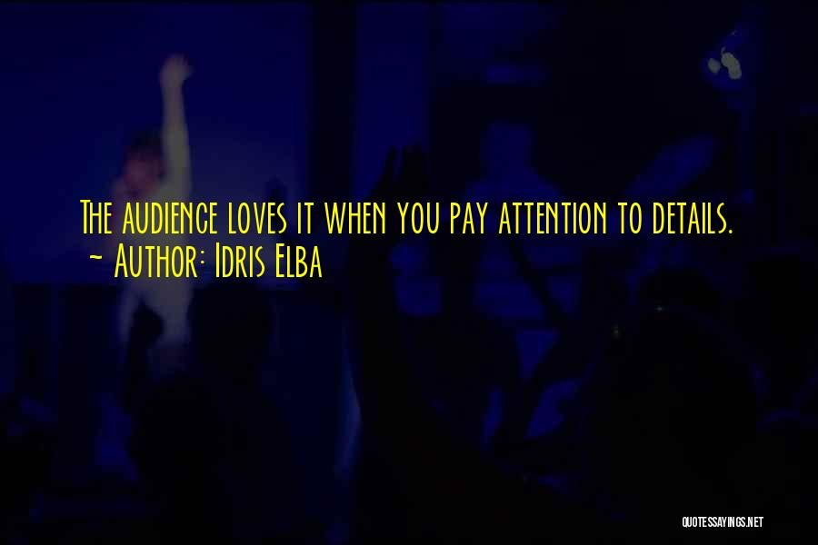 Idris Elba Quotes 1310964