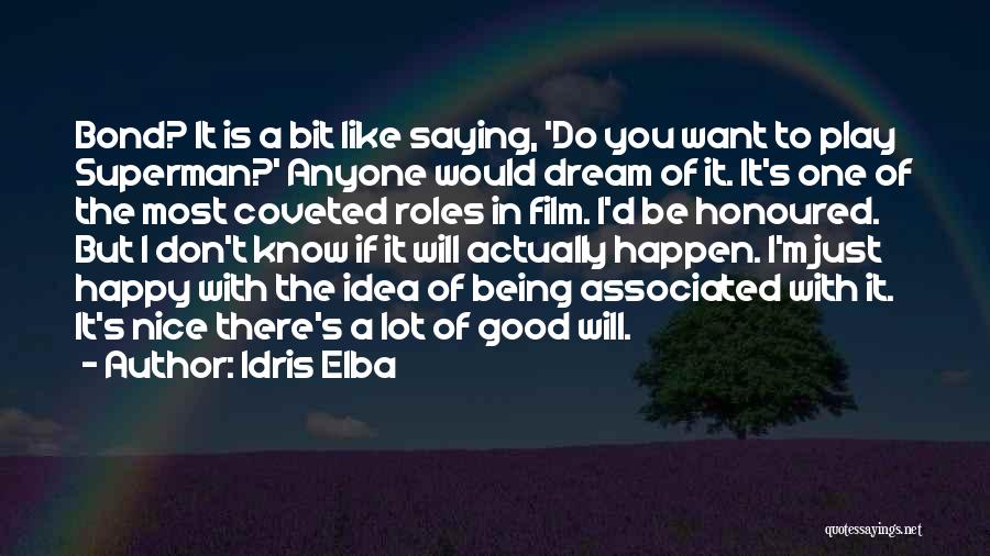 Idris Elba Quotes 1604837