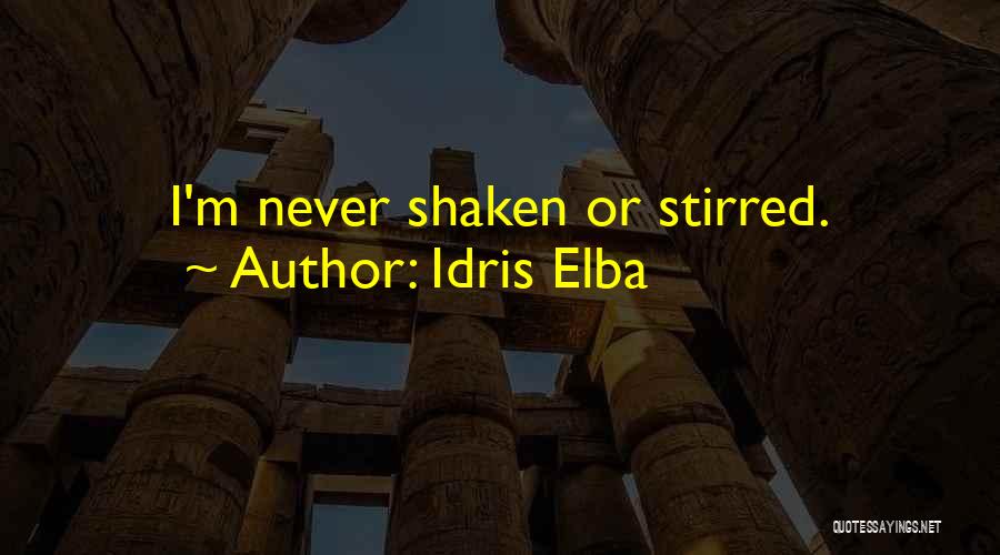 Idris Elba Quotes 1727800