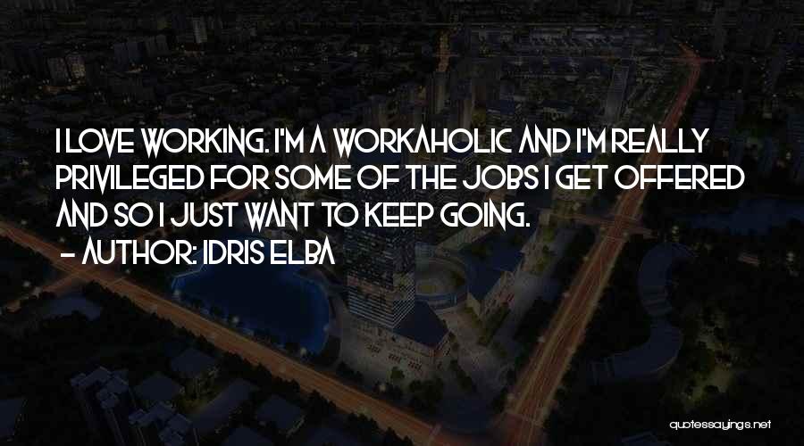 Idris Elba Quotes 536259