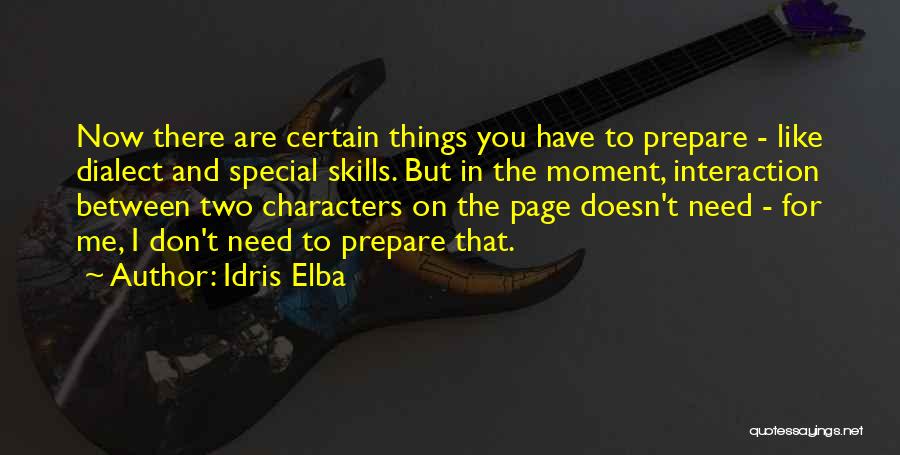 Idris Elba Quotes 766522