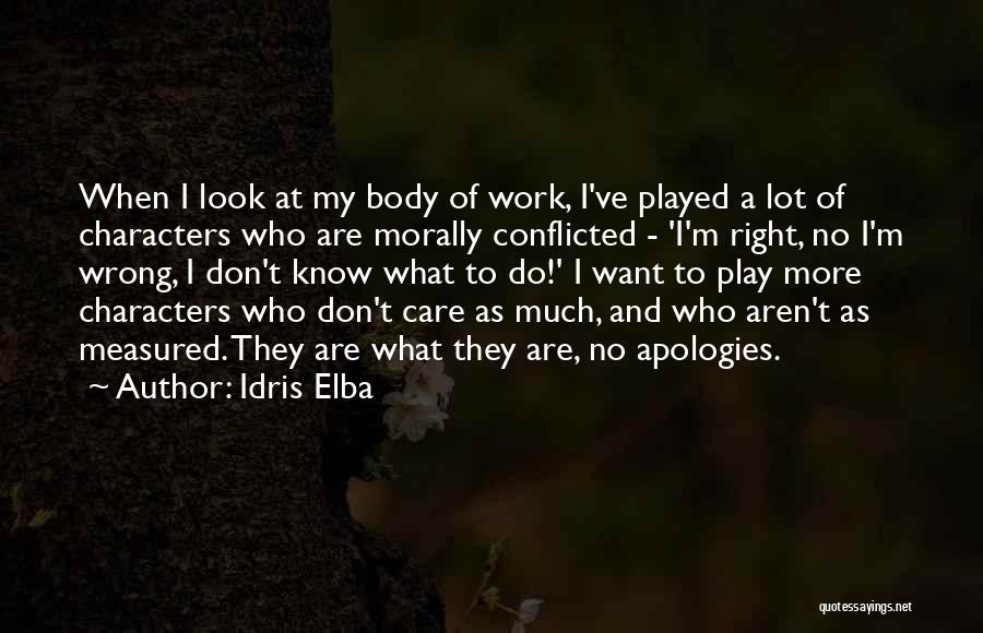 Idris Elba Quotes 80557