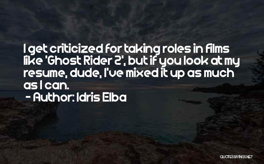 Idris Elba Quotes 880341