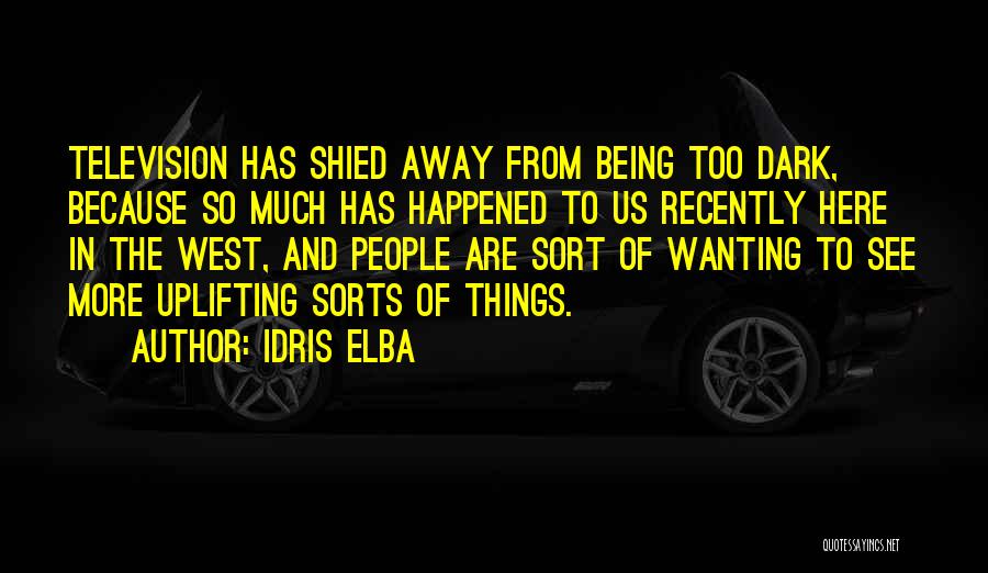 Idris Elba Quotes 926518