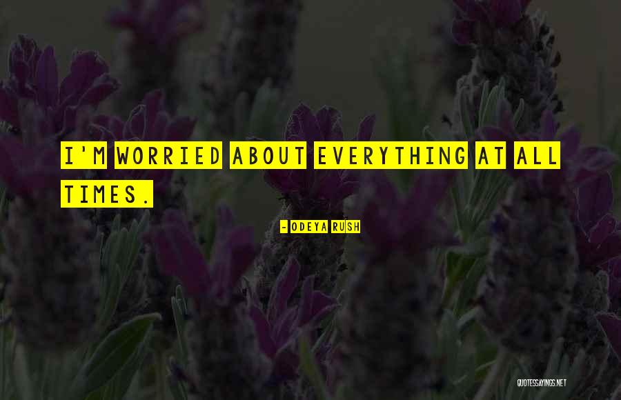 Idrsthin Quotes By Odeya Rush Idrsthin Quotes By Odeya Rush