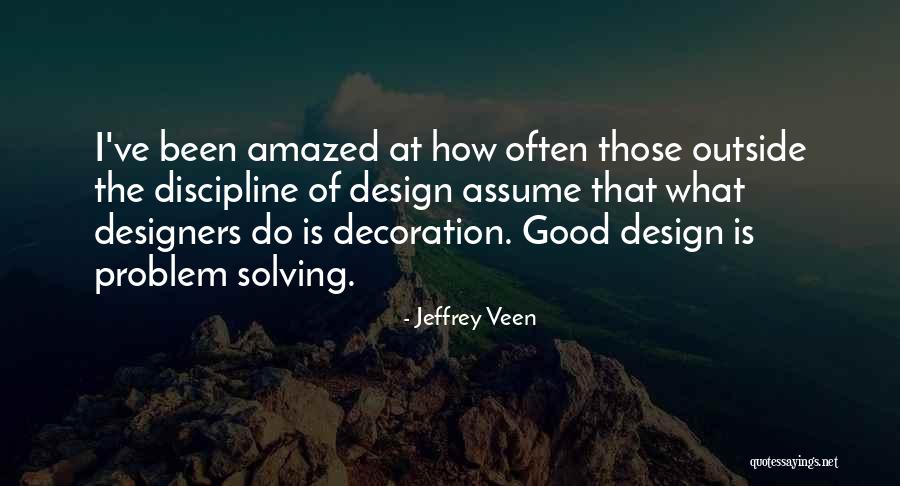 Idsok Quotes By Jeffrey Veen Idsok Quotes By Jeffrey Veen