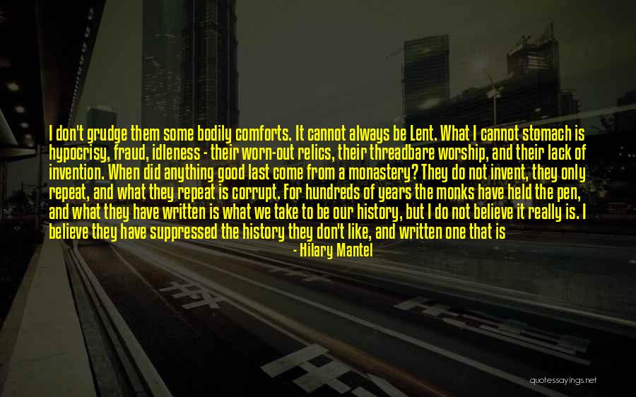 Idtv Quotes By Hilary Mantel
