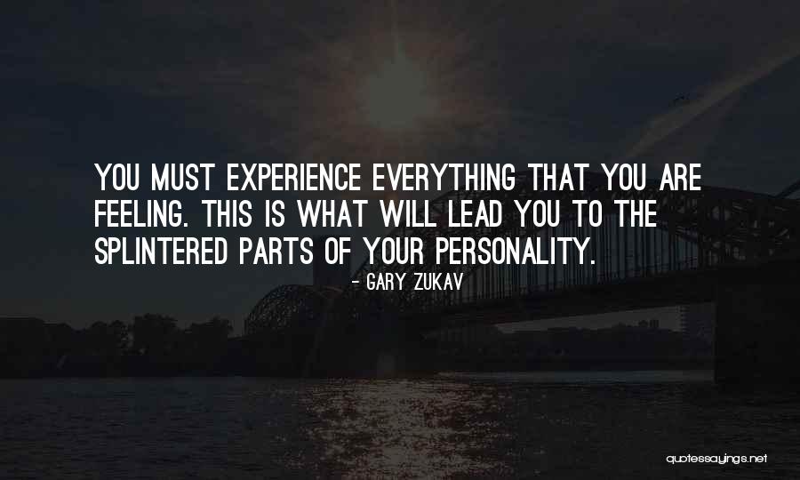 Idylic Fine Quotes By Gary Zukav Idylic Fine Quotes By Gary Zukav