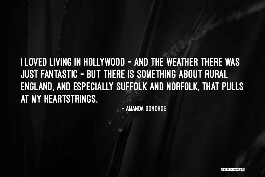 Idyls Quotes By Amanda Donohoe Idyls Quotes By Amanda Donohoe