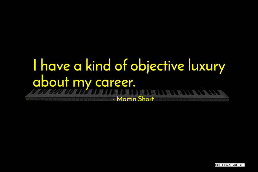 Idzie M J Quotes By Martin Short Idzie M J Quotes By Martin Short