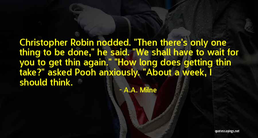 Ie The Pooh Quotes By A.A. Milne