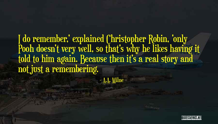 Ie The Pooh Quotes By A.A. Milne