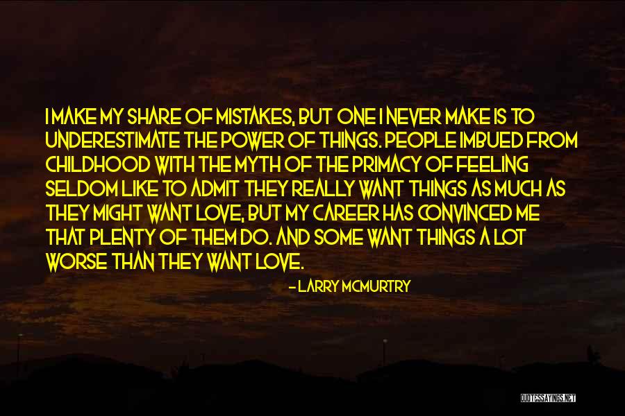 Iearn Liberia Quotes By Larry McMurtry Iearn Liberia Quotes By Larry McMurtry