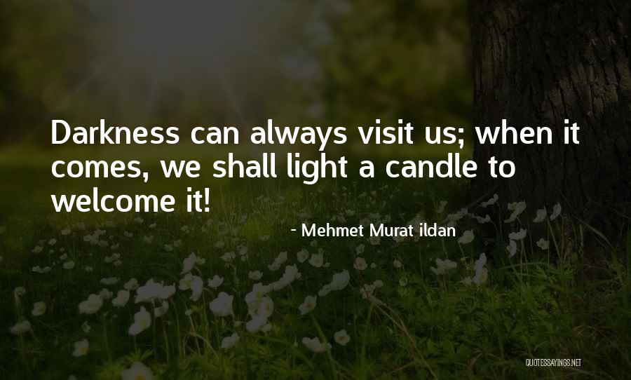 Iedom Quotes By Mehmet Murat Ildan Iedom Quotes By Mehmet Murat Ildan